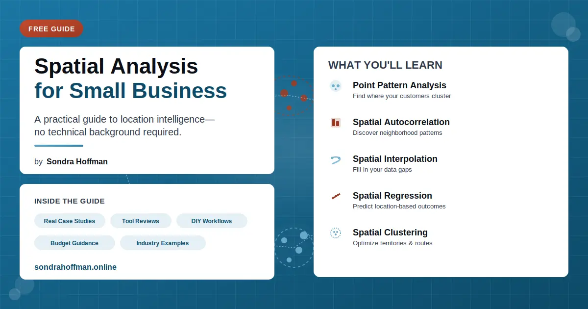 Spatial Analysis for Small Businesses